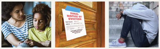 photo of woman with child, eviction notice on door and of person with head between knees